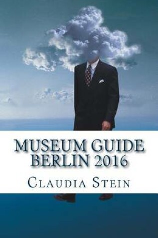 Cover of Museum Guide Berlin 2016