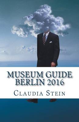 Book cover for Museum Guide Berlin 2016