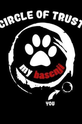 Cover of Circle of Trust My Basenji