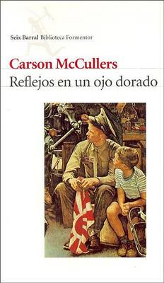 Book cover for Reflejos de Un Ojo Dorado