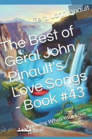 Cover of The Best of Geral John Pinault's Love Songs - Book #43