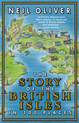 Book cover for The Story of the British Isles in 100 Places