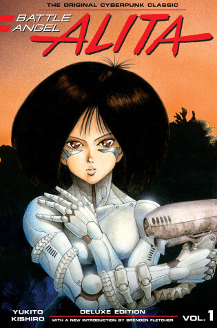 Cover of Battle Angel Alita Deluxe Edition 1