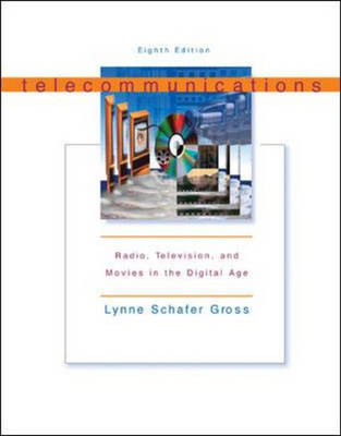 Book cover for Telecommunications: Radio, Television and Movies in the Digital Age with Student CD-Rom