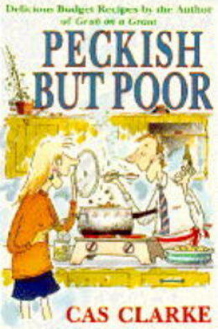 Cover of Peckish But Poor