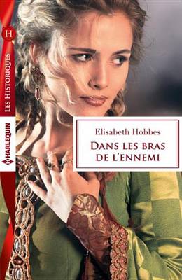 Book cover for Dans Les Bras de L'Ennemi