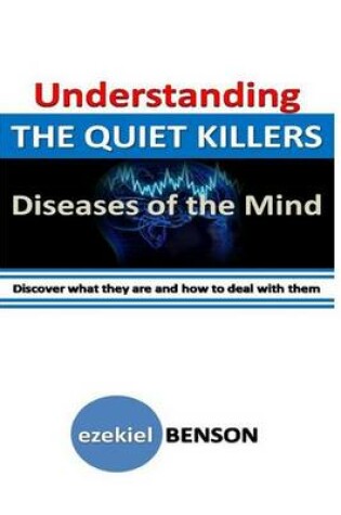 Cover of Understanding The Quiet Killers