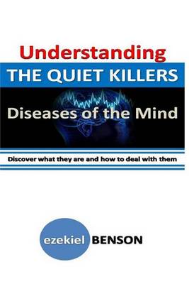 Book cover for Understanding The Quiet Killers