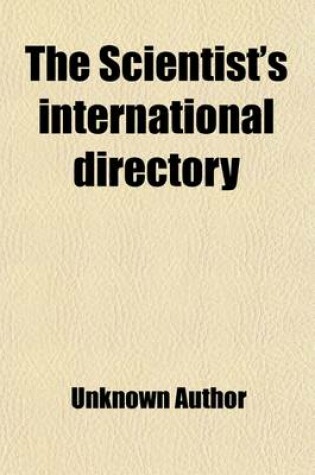 Cover of The Scientist's International Directory