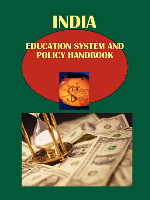 Book cover for India Education System and Policy Handbook Volume 1 Strategic Information and Selected Programs