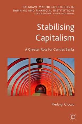 Cover of Stabilising Capitalism