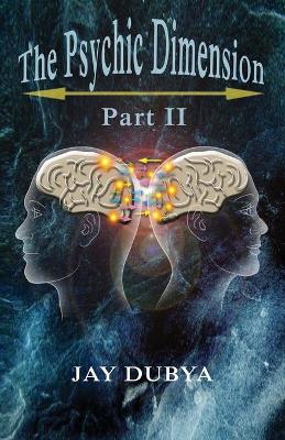 Book cover for The Psychic Dimension, Part II