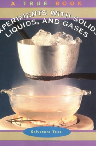 Cover of Experiments W/Solids, Liquids