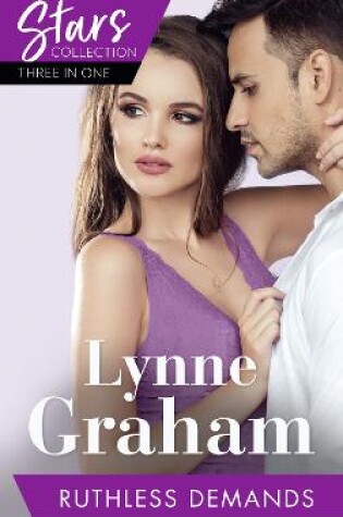 Cover of Mills & Boon Stars Collection: Ruthless Demands
