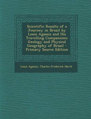 Book cover for Scientific Results of a Journey in Brazil by Louis Agassiz and His Travelling Companions