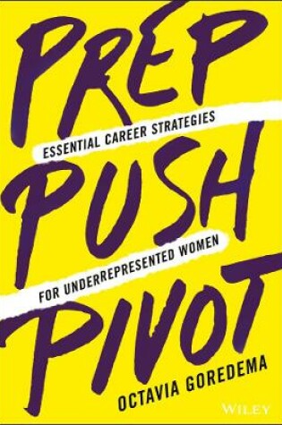 Cover of Prep, Push, Pivot