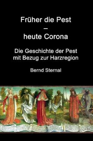 Cover of Fruher die Pest - heute Corona