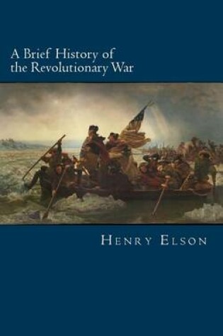 Cover of A Brief History of the Revolutionary War