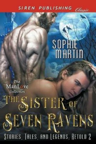 Cover of The Sister of Seven Ravens [stories, Tales, and Legends