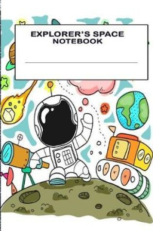 Cover of Explorer's Space Notebook