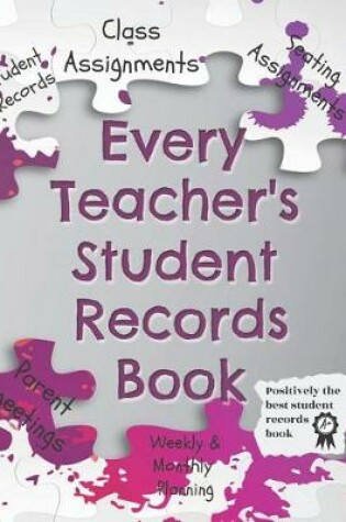 Cover of Every Teacher's Student Record Book