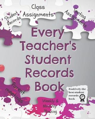 Book cover for Every Teacher's Student Record Book