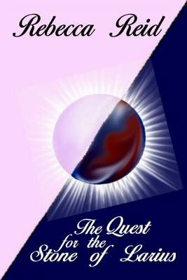 Book cover for The Quest for the Stone of Larius