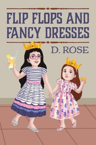 Cover of Flip Flops and Fancy Dresses