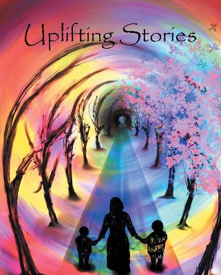 Cover of Uplifting Stories