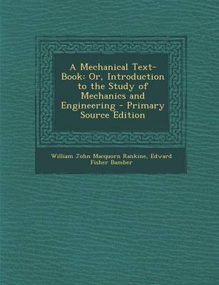 Book cover for A Mechanical Text-Book