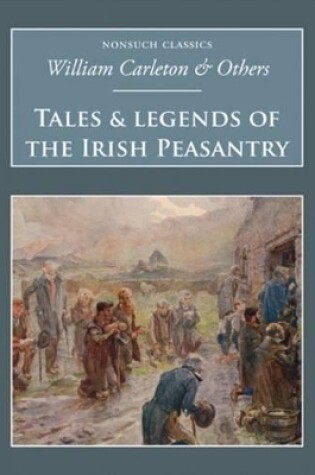 Cover of Tales and Legends of the Irish Peasantry