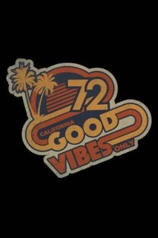 Cover of Retro Good Vibes Notebook