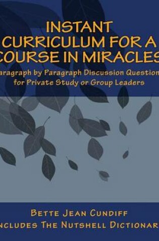 Cover of Instant Curriculum for A Course in Miracles