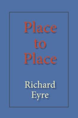 Book cover for Place to Place