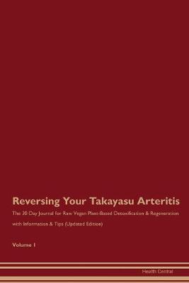 Book cover for Reversing Your Takayasu Arteritis