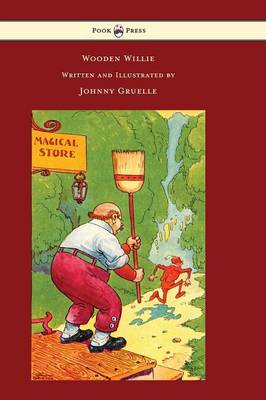 Book cover for Wooden Willie - Written and Illustrated by Johnny Gruelle