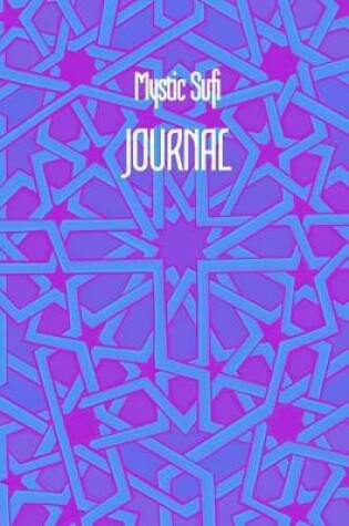 Cover of Mystic Sufi JOURNAL