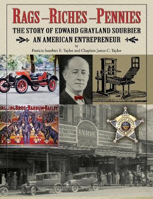 Book cover for Rags, Riches, Pennies - The story of Edward Grayland Sourbier