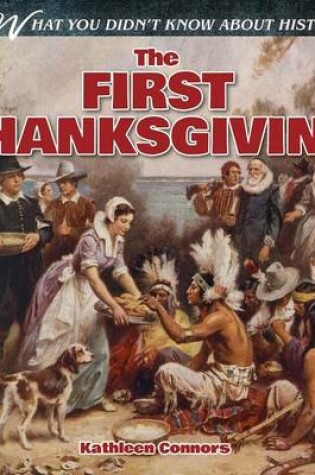Cover of The First Thanksgiving: