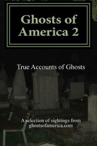 Cover of Ghosts of America 2