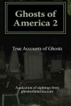 Book cover for Ghosts of America 2