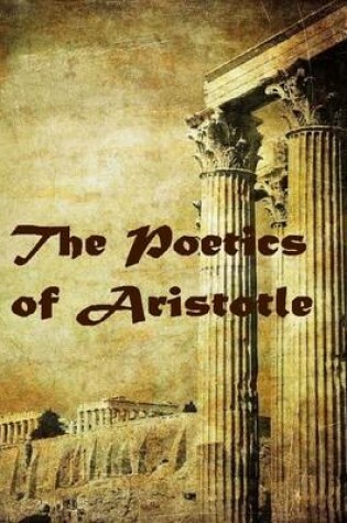 Cover of The Poetics of Aristotle (Illustrated)