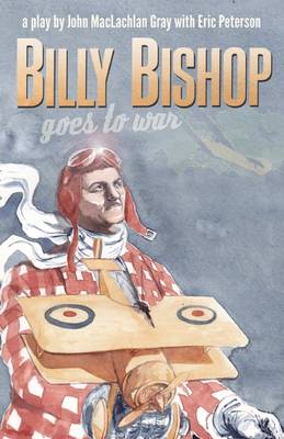 Book cover for Billy Bishop Goes to War