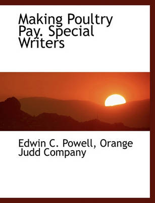 Book cover for Making Poultry Pay. Special Writers