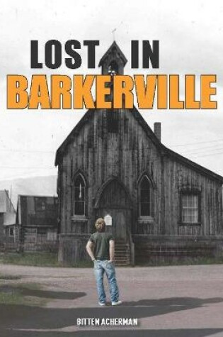 Cover of Lost in Barkerville