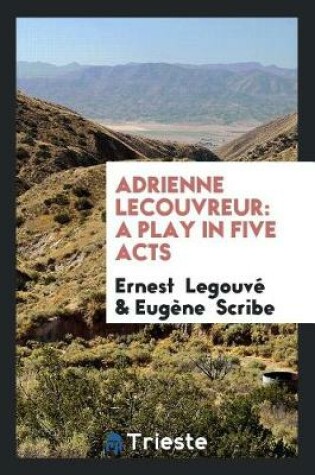 Cover of Adrienne Lecouvreur