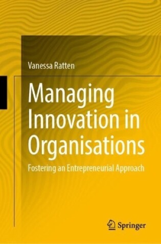 Cover of Managing Innovation in Organisations