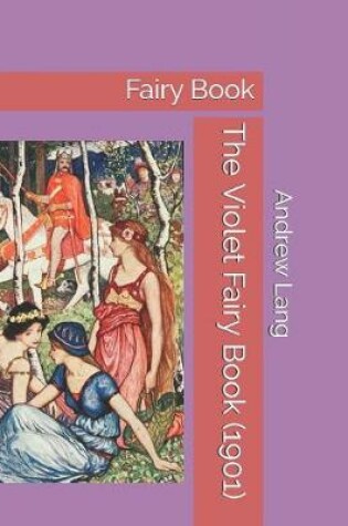 Cover of The Violet Fairy Book (1901)