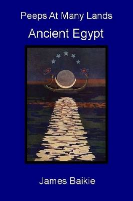 Book cover for Peeps At Many Lands: Ancient Egypt