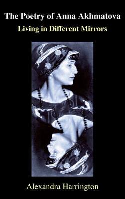 Cover of The Poetry of Anna Akhmatova